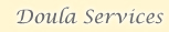 Doula Services